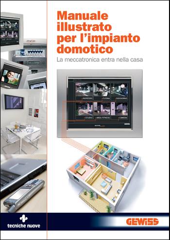 Manuale illustrato per l’impianto domotico Manuale illustrato per l’impianto domotico libro